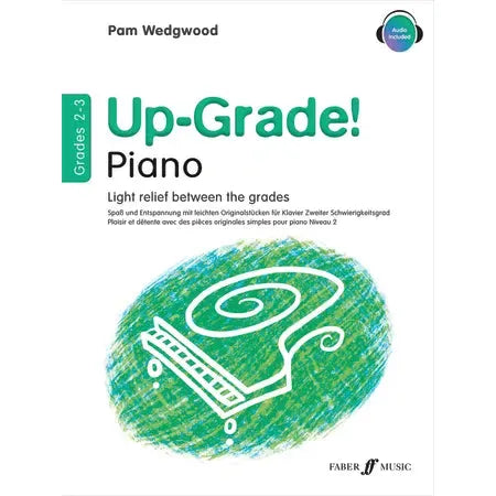 Wedgwood, Pam: Up-Grade! Piano Grades 2-3 (with audio)