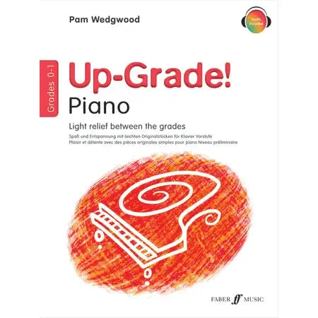 Wedgwood, Pam: Up-Grade! Piano Grades 0-1 (with audio)