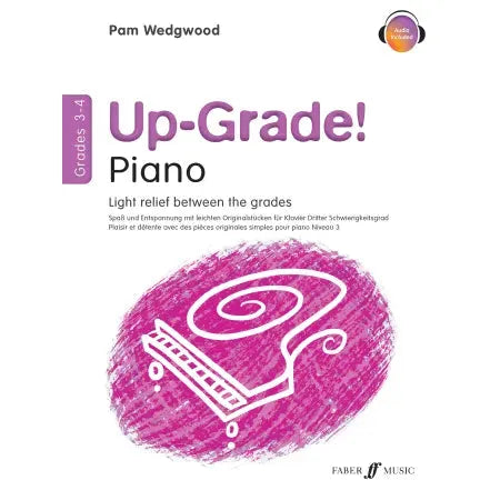 Wedgwood, Pam: Up-Grade! Piano Grades 3-4 (with audio)