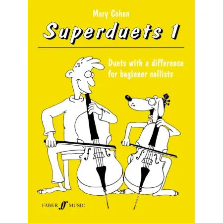 Cohen, Mary: Superduets. Book 1 (cello duet)