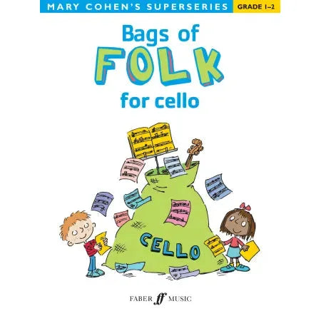 Cohen, Mary: Bags of Folk for cello