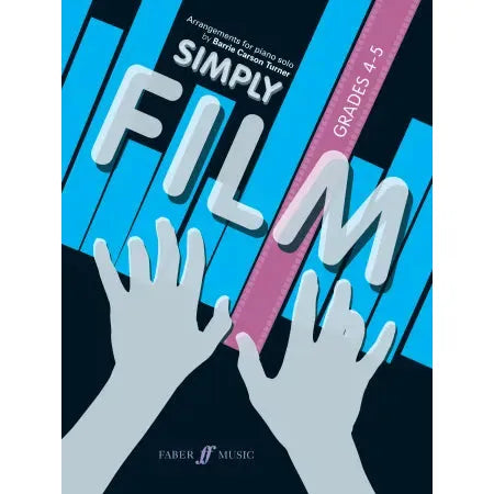 Turner, Barrie Carson: Simply Film. Grades 4-5