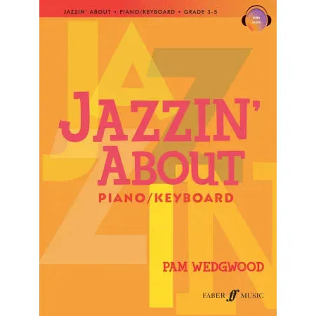 Wedgwood, Pam: Jazzin' About (piano with audio)