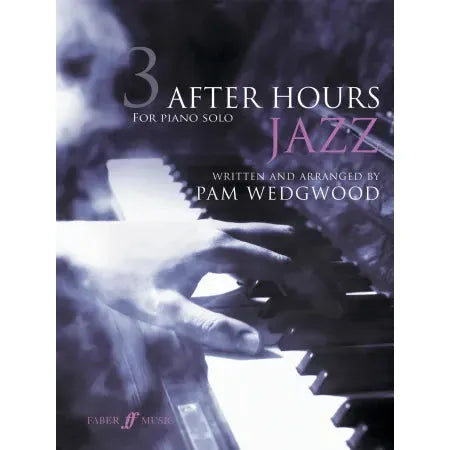 Wedgwood, Pam: After Hours Jazz 3 (piano)