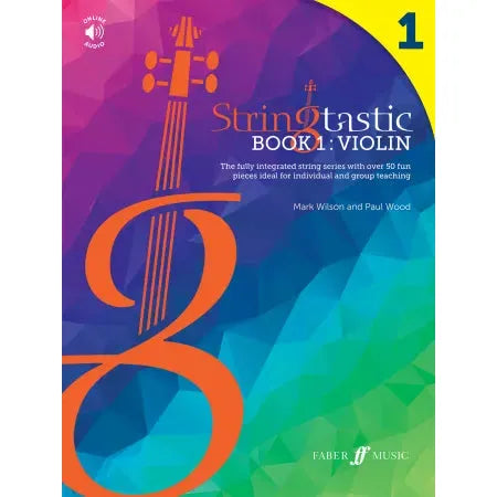 Wood, Paul & Wilson, Mark: Stringtastic Book 1: Violin