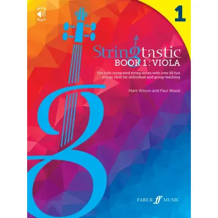 Wood, Paul & Wilson, Mark: Stringtastic Book 1: Viola