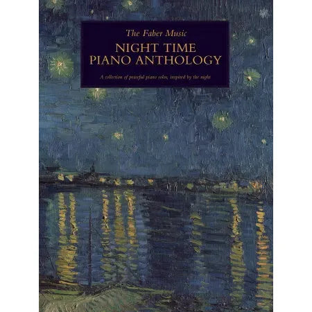 The Faber Music Night Time Piano Anthology (Piano Solo)