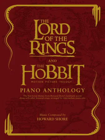 The Lord of the Rings and The Hobbit Piano Anthology (Piano Solo)