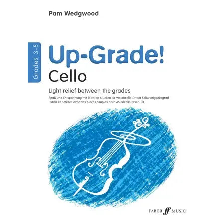 Pam Wedgwood's Up-Grade! Cello Grades 3-5