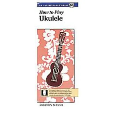 How to Play Ukulele Handy Guide