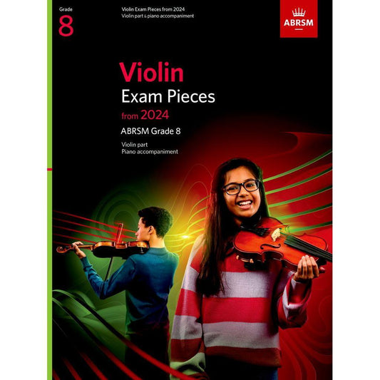 ABRSM Violin Exam Pieces from 2024, ABRSM Grade 8, Violin Part & Piano Accompaniment