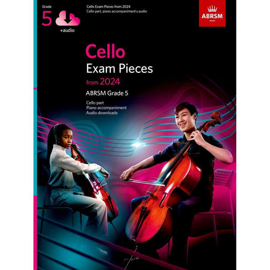 ABRSM Cello Exam Pieces from 2024, ABRSM Grade 5, Cello Part, Piano Accompaniment & Audio