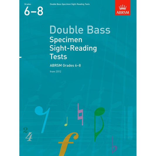 ABRSM Double Bass Specimen Sight-Reading Tests, ABRSM Grades 6-8