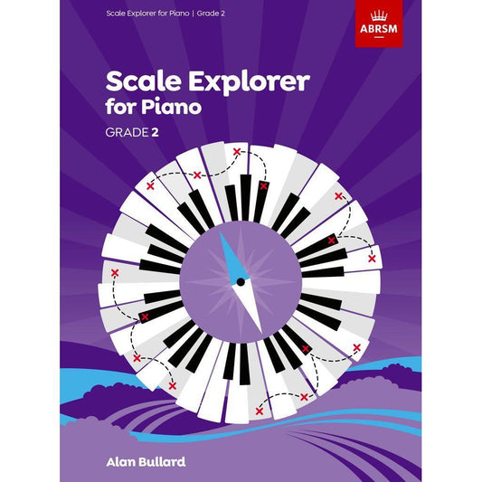 ABRSM Scale Explorer for Piano, Grade 2