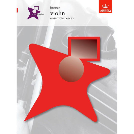 ABRSM Music Medals Bronze Violin Ensemble Pieces