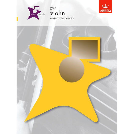ABRSM Music Medals Gold Violin Ensemble Pieces
