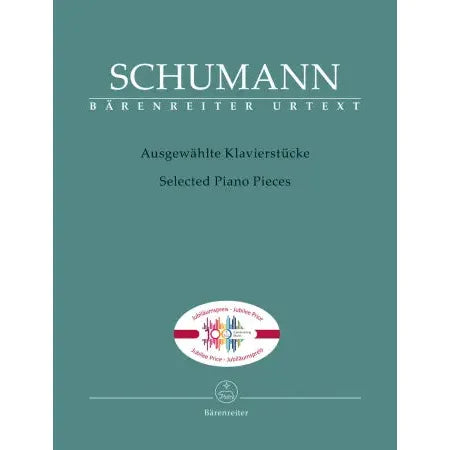 Schumann, Robert: Selected Piano Pieces