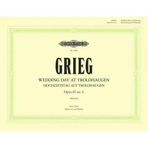 Grieg, Edvard: Wedding Day at Troldhaugen, Op. 65 No 6