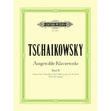 Tchaikovsky, Pyotr Ilyich: Selected Piano Works Vol 2