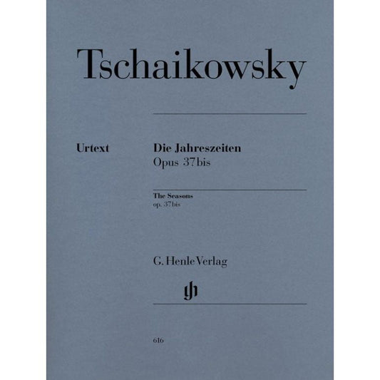 Tchaikovsky, Peter Ilich: The Seasons op. 37bis
