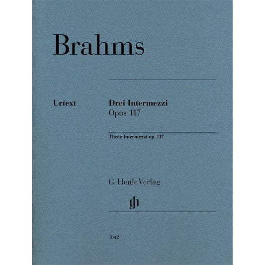 Brahms, Johannes: Three Intermezzi op. 117