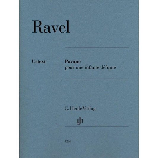 Ravel, Maurice: Pavane pour une infante défunte