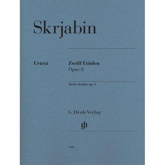 Skrjabin, Alexander: Twelve Etudes op. 8