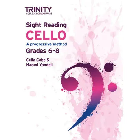 Trinity: Sight Reading Cello: Grades 6-8