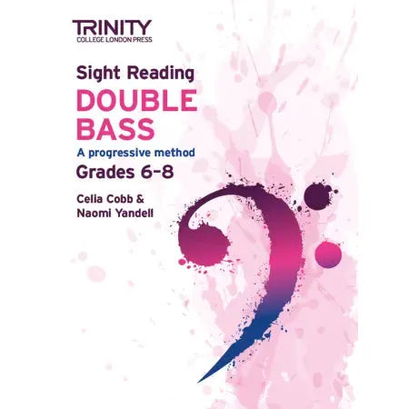 Trinity: Sight Reading Double Bass: Grades 6-8