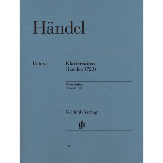 Handel, G F: Piano Suites (London 1720)