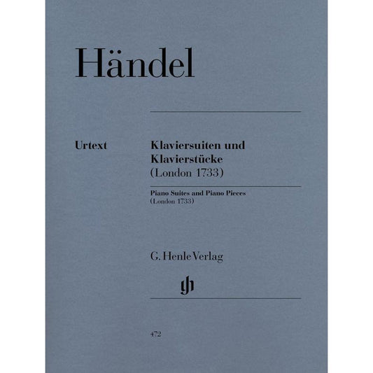 Handel, G F: Piano Suites and Pieces (London 1733)