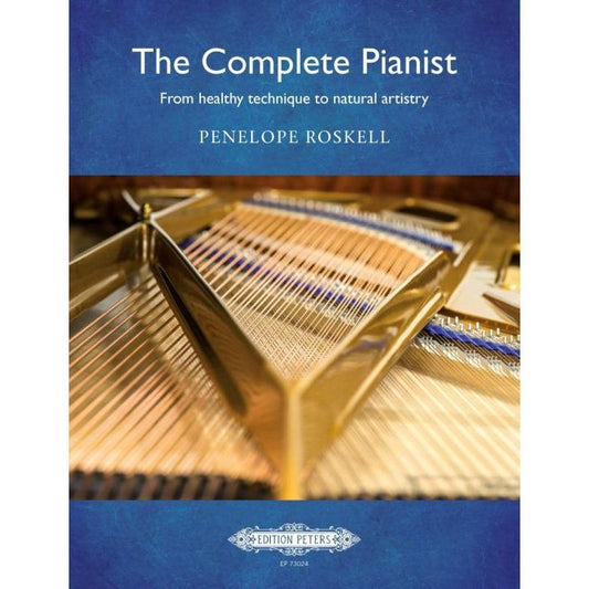 Roskell, Penelope: The Complete Pianist