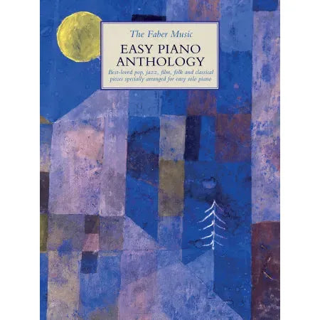 The Faber Music Easy Piano Anthology (Easy Piano)