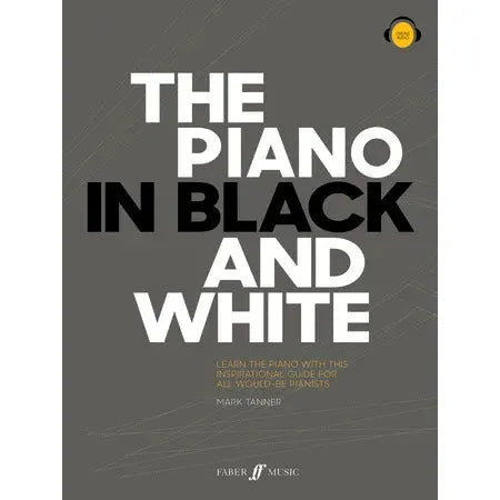 Tanner, Mark: The Piano In Black & White