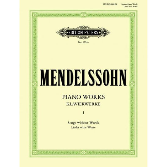 Mendelssohn, Felix: Songs Without Words, complete