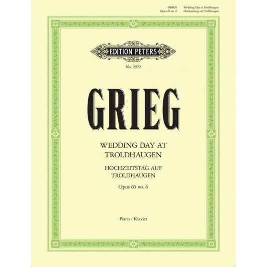 Grieg, Edvard: Wedding Day at Troldhaugen Op. 65 No .6