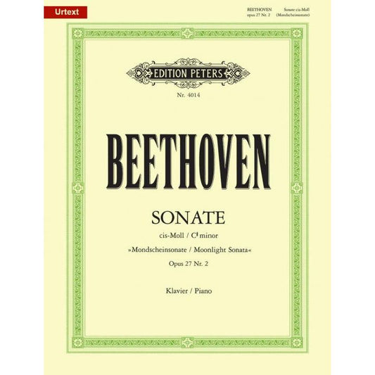 Beethoven, Ludwig van: Piano Sonata No. 14 in C sharp minor Op. 27 No. 2 "Moonlight"