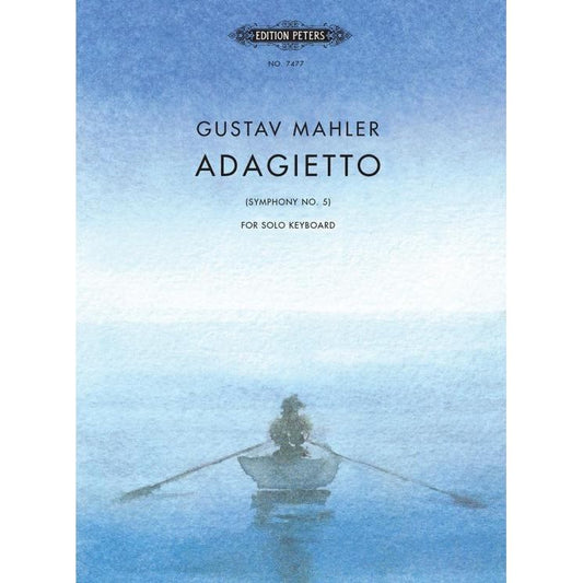 Mahler, Gustav: Adagietto from Symphony No. 5
Arranged for piano