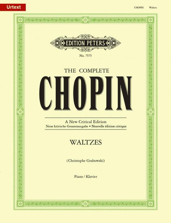 Frederic Chopin: Waltzes, Complete (The Complete Chopin)