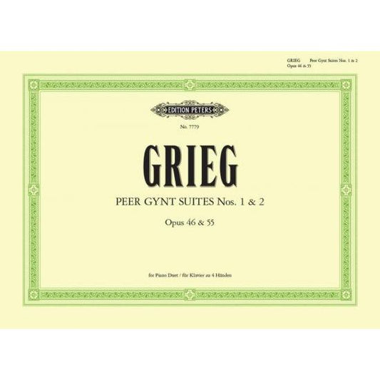 Grieg, Edvard: Peer Gynt Suites
No. 1 Op. 46 & No. 2 Op. 55