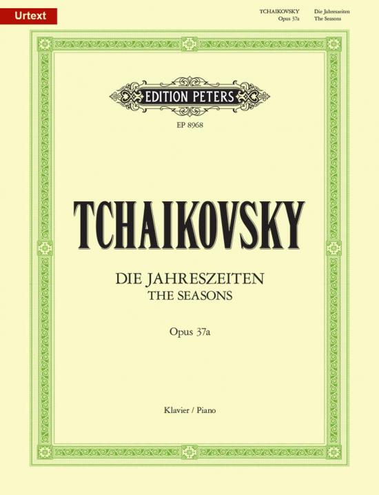 Tchaikovsky, Pyotr llyich: The Seasons Op. 37a