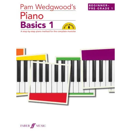 Pam Wedgewood's Piano Basics 1