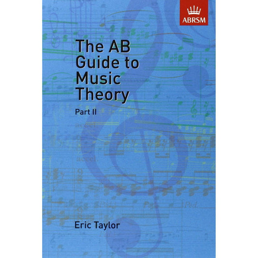 ABRSM The AB Guide to Music Theory Grades 6–8