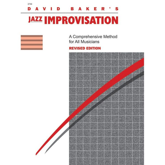 David Baker: Jazz Improvisation, Revised