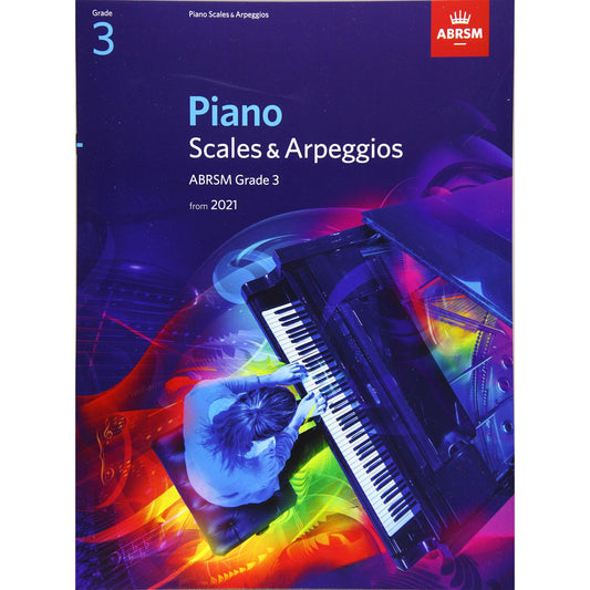ABRSM Piano Scales & Arpeggios from 2021 Grade 3