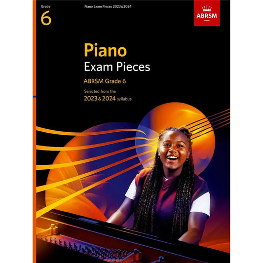 ABRSM Piano Exam Pieces 2023 & 2024 Grade 6