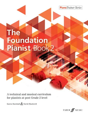 The Foundation Pianist Book 2 (Piano Solo) David Blackwell, Karen Marshall