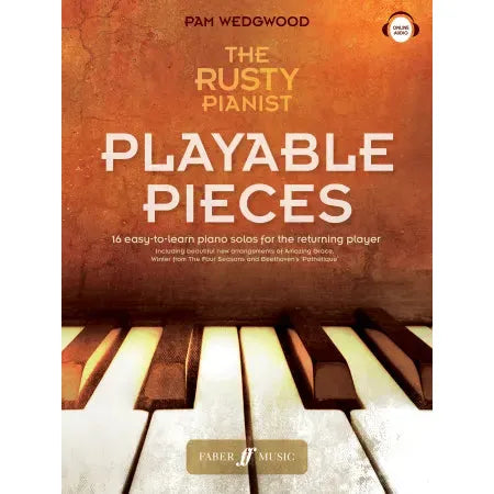 Wedgwood,Pam: The Rusty Pianist: Playable Pieces