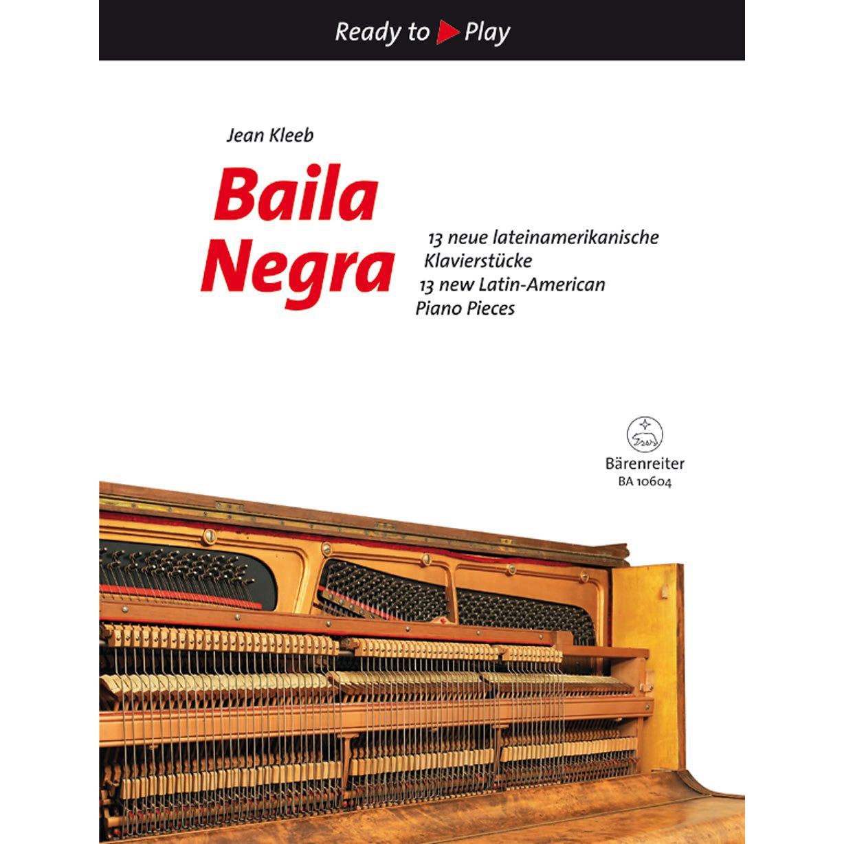 Kleeb, Jean: Baila Negra. 10 new Latin-American Piano Pieces.
