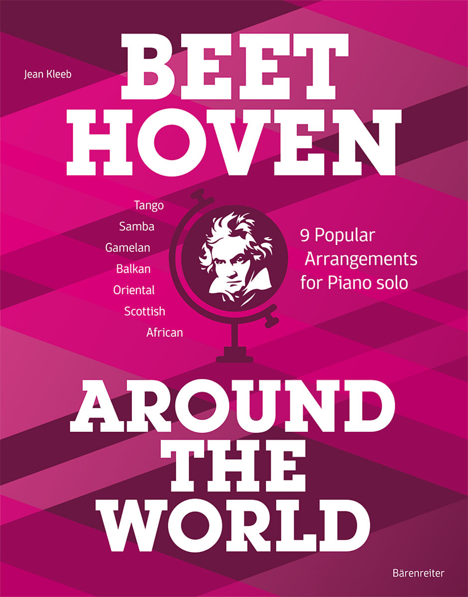 Kleeb, Jean: Beethoven Around the World.